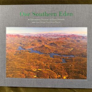 "Our Southern Eden" Book